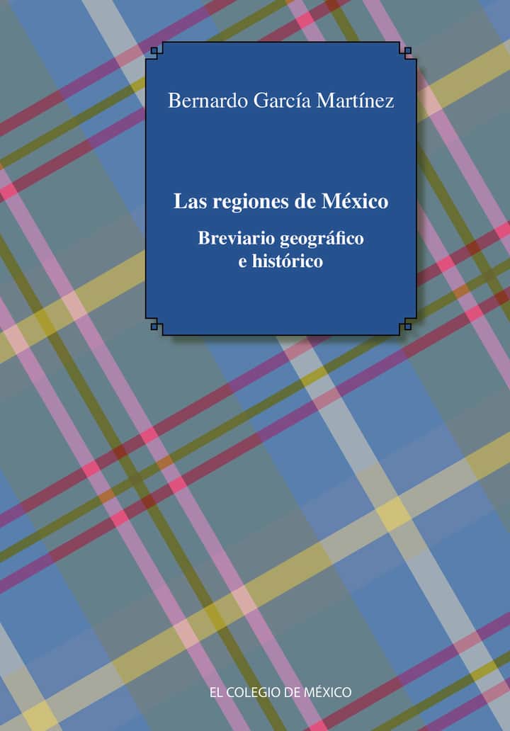Las regiones de México.