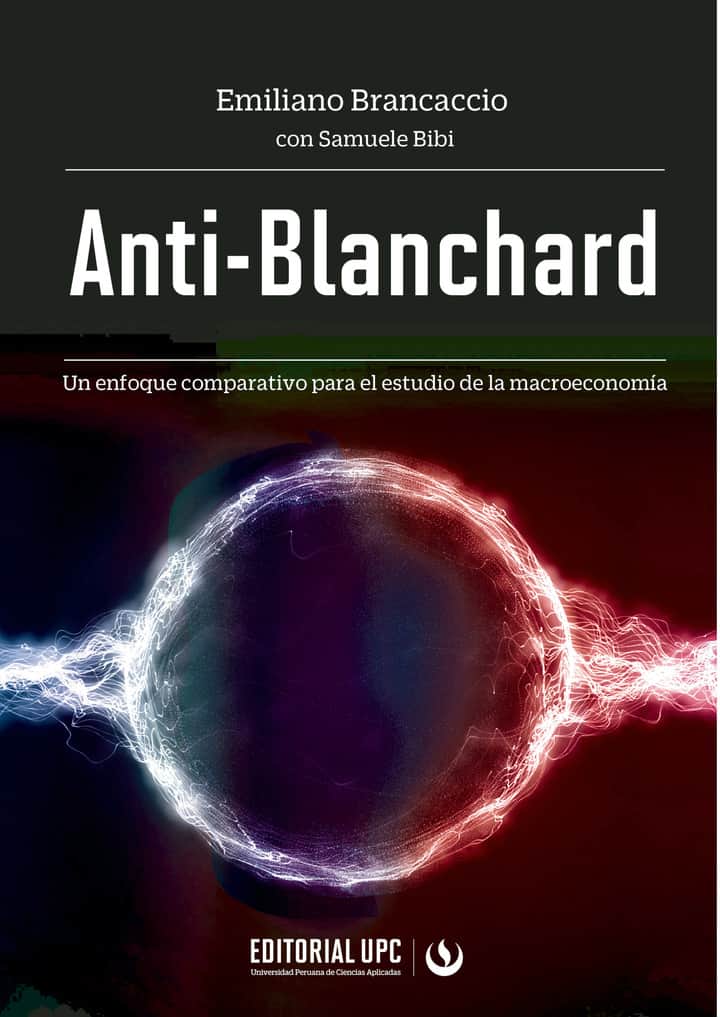 Anti-Blanchard: Un enfoque comparativo para el estudio de la macroeconomía