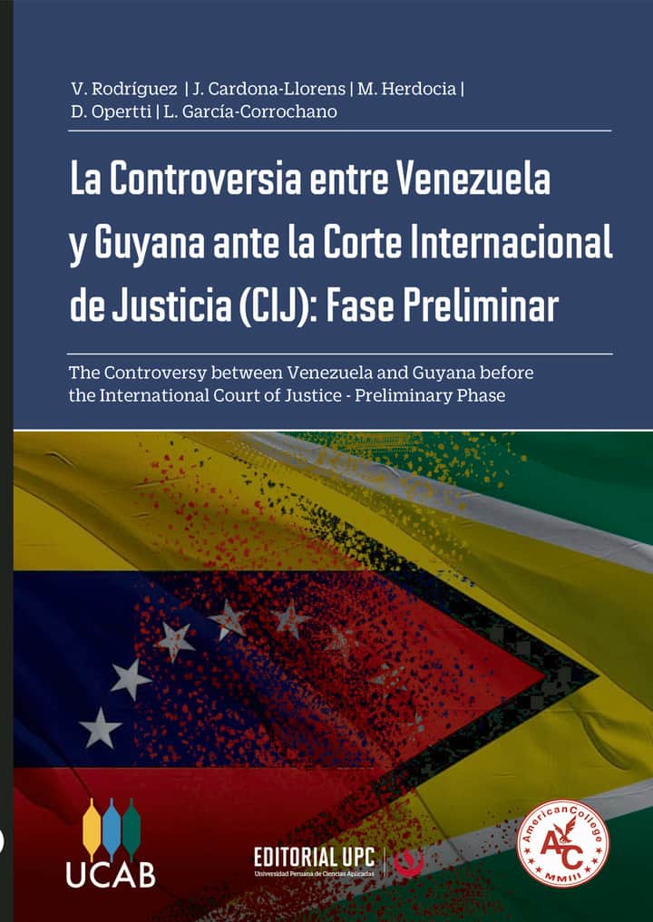 La Controversia entre Venezuela y Guyana ante La Corte Internacional de Justicia (CIJ): Fase Preliminar