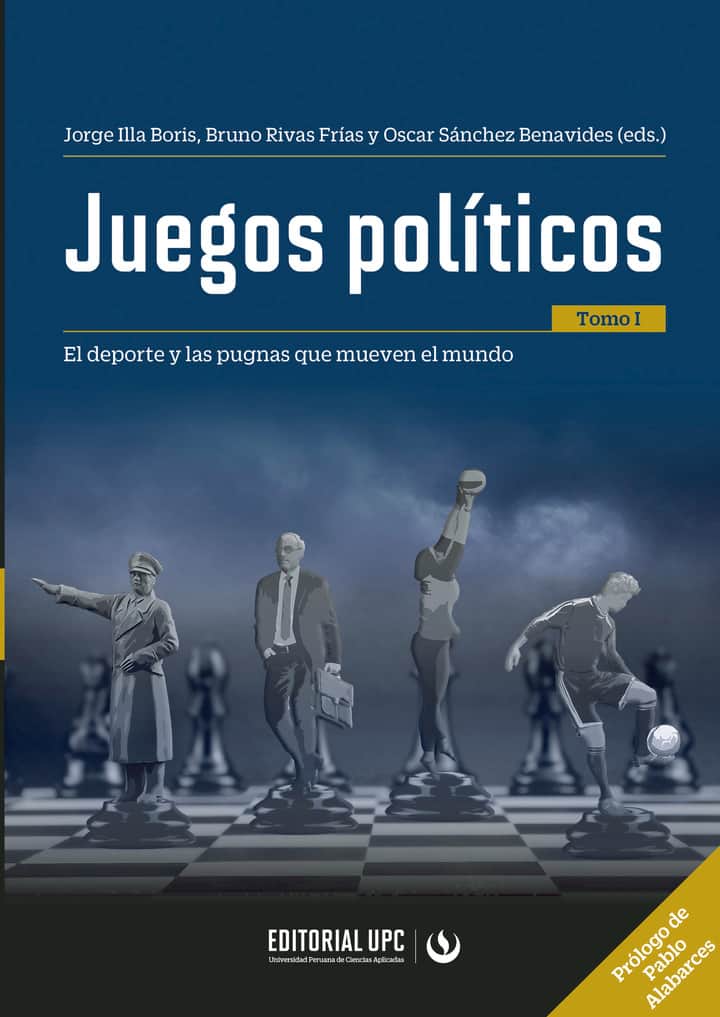Juegos políticos (tomo I)