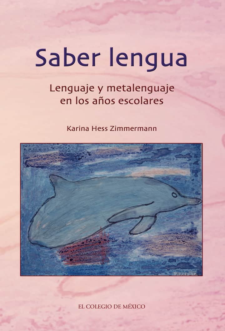 Saber lengua.: Lenguaje y metalenguaje en los años escolares