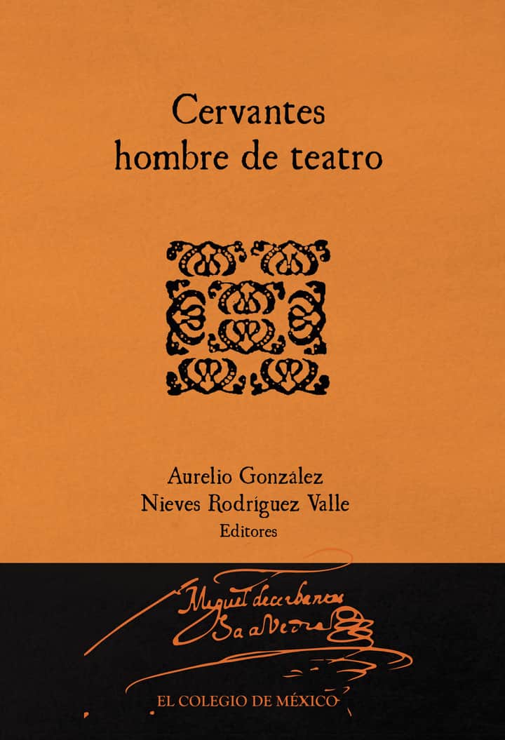 Cervantes hombre de teatro