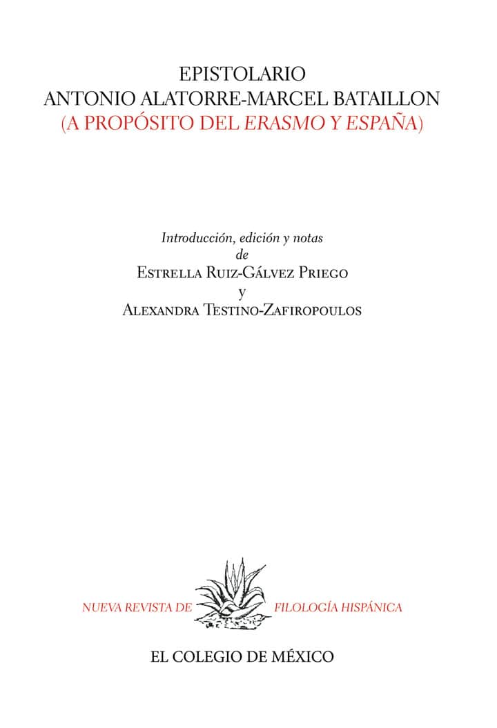 Epistolario Antonio Alatorre-Marcel Bataillon