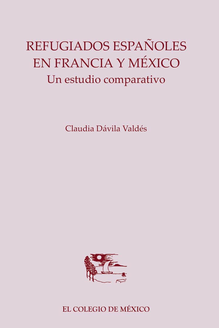 Refugiados españoles en Francia y México.