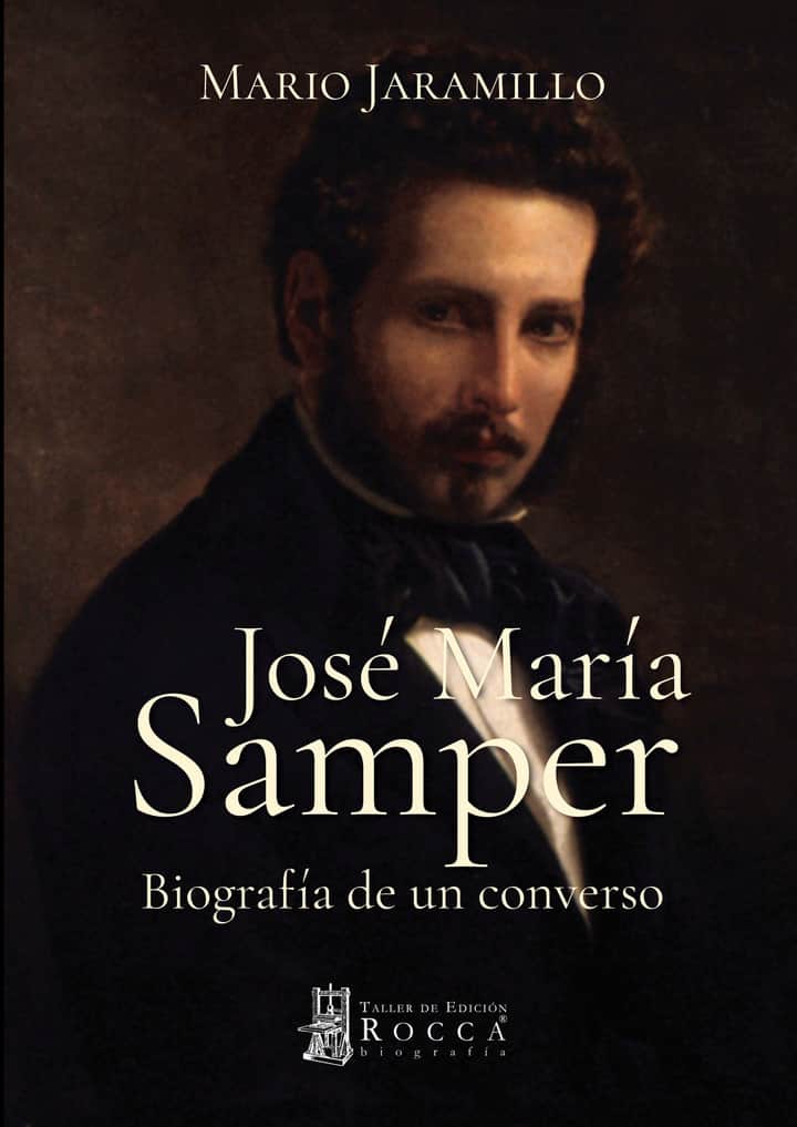 José María Samper Biografía de un converso: Biografía de un converso