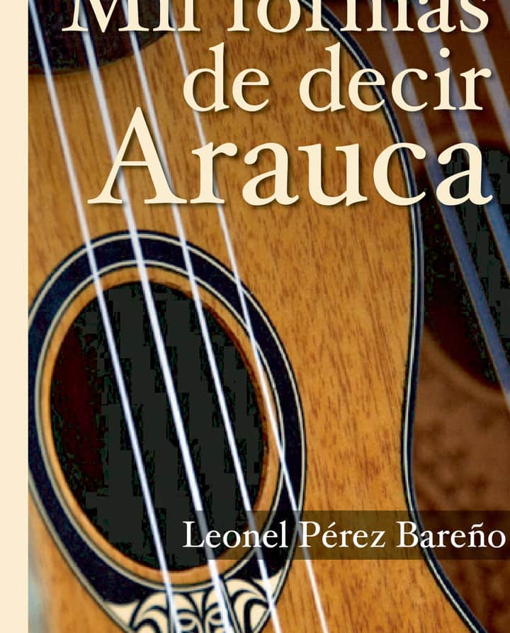 Mil formas de decir Arauca