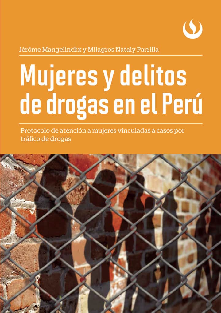 Mujeres y delitos de drogas en el Perú