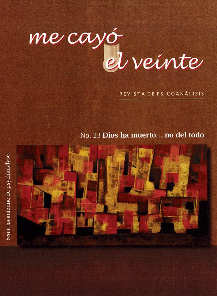 Me cayó el veinte. Revista de psicoanálisis no. 23