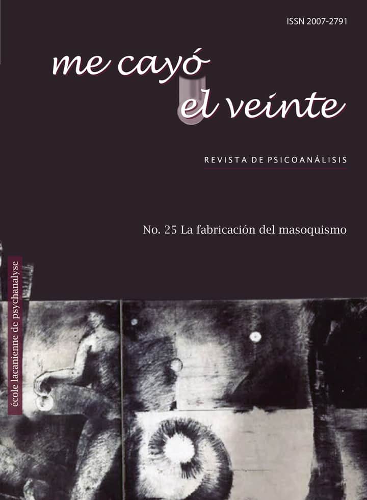 Me cayó el veinte. Revista de psicoanálisis no. 25