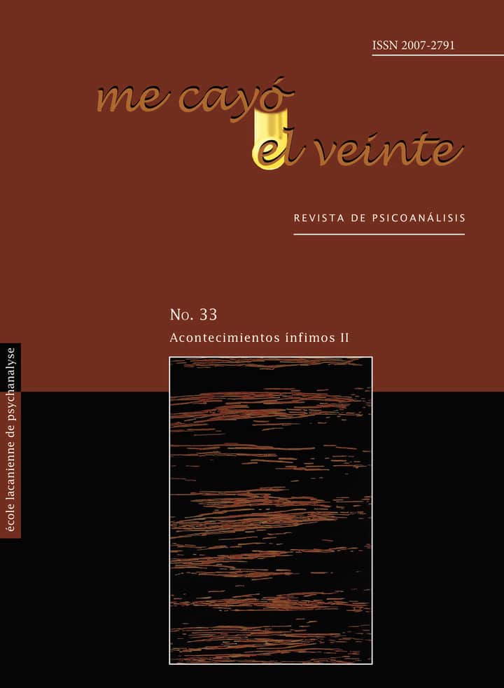 Me cayó el veinte. Revista de psicoanálisis no. 33
