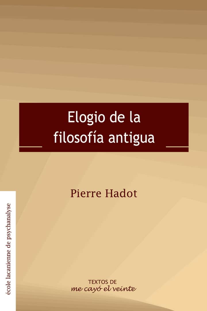 Textos 22. Elogio de la filosofía antigua