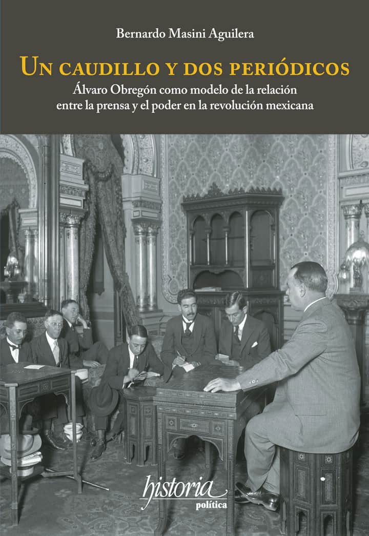 Un caudillo y dos periódicos