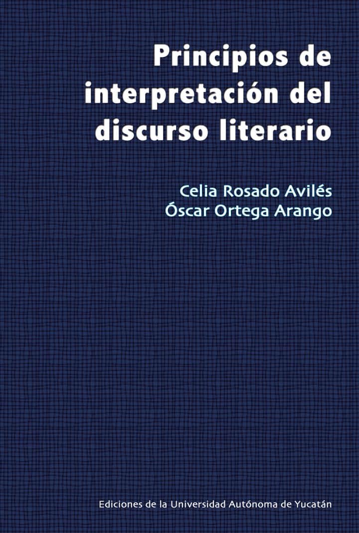 Principios de interpretación del discurso literario