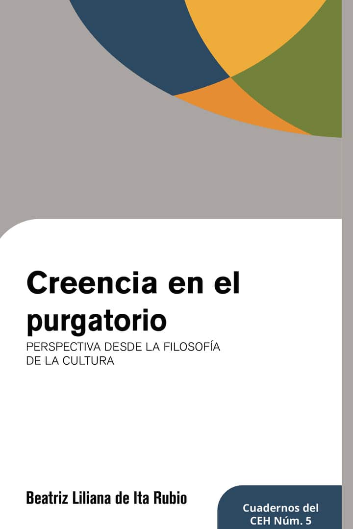 Creencia en el purgatorio: Perspectiva desde la Filosofia de la Cultura