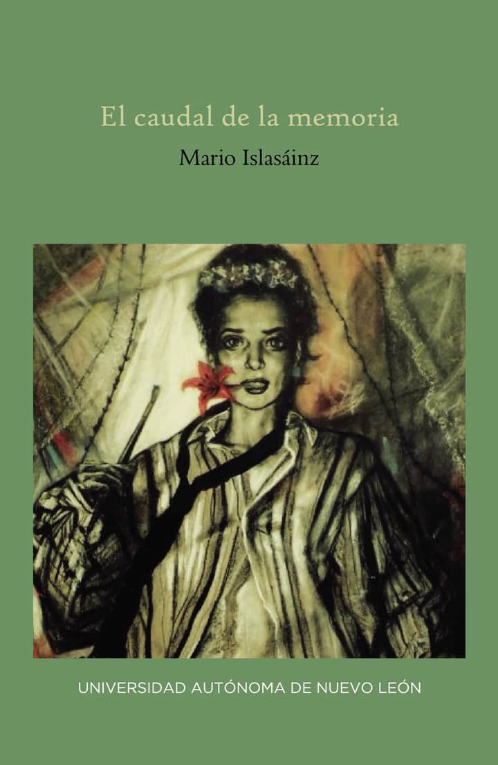 El caudal de la memoria