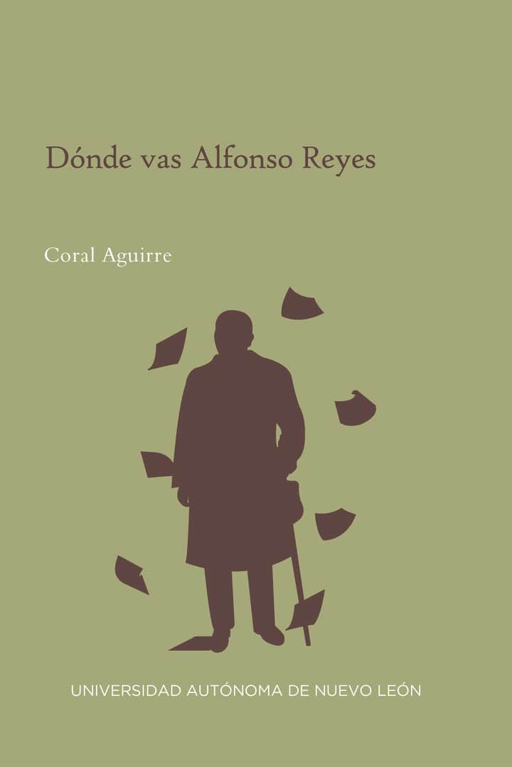 Donde vas Alfonso Reyes