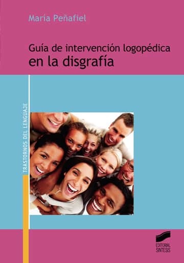Guía de intervención logopédica en la disgrafía