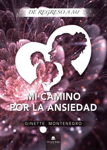 Mi camino por la ansiedad