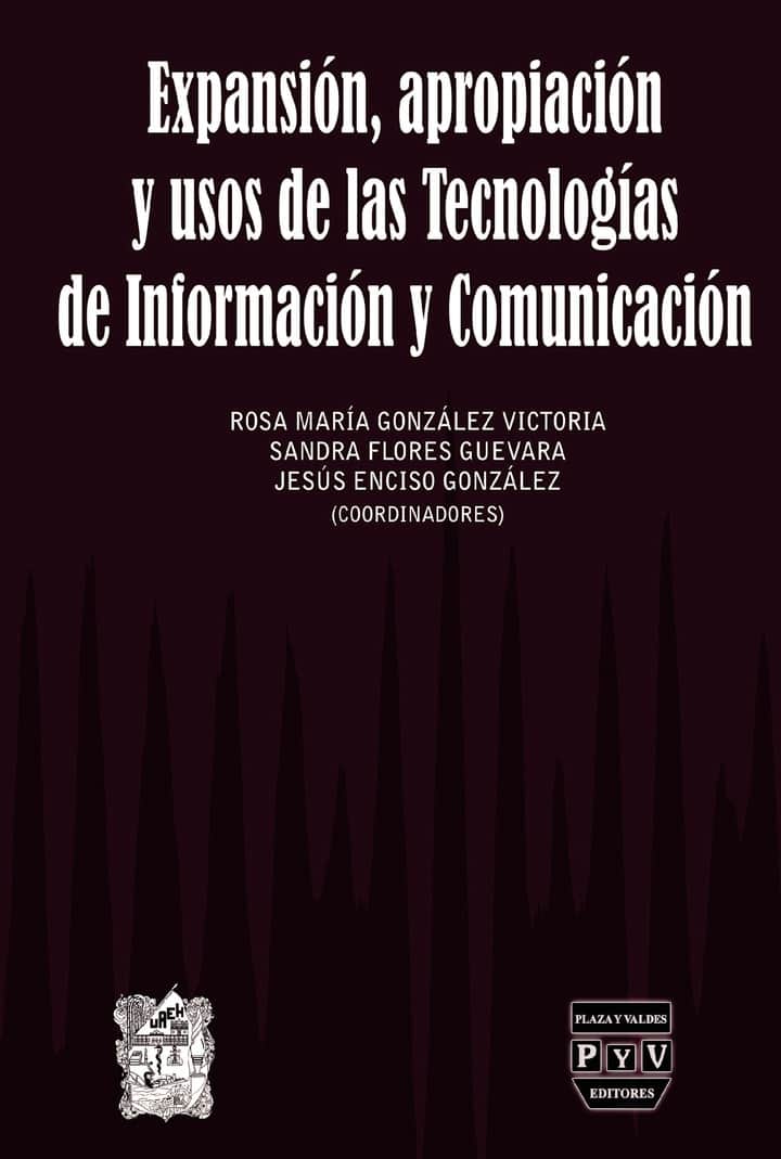 Expansión, apropiación y usos de las tecnologías de información y comunicación