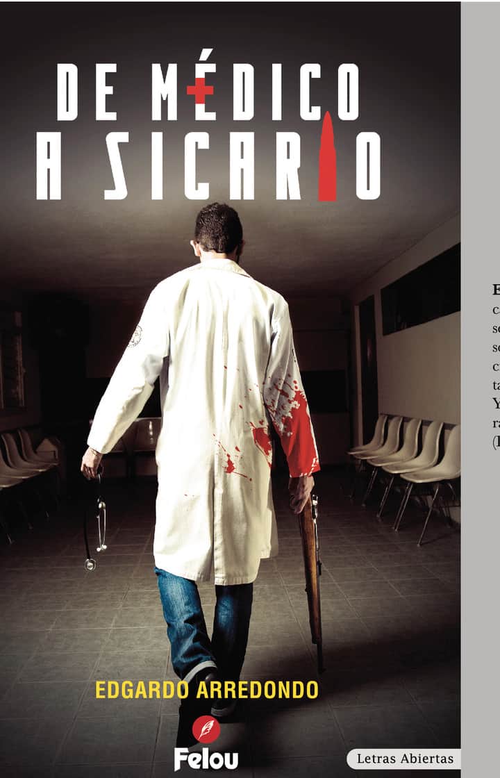 De médico a sicario