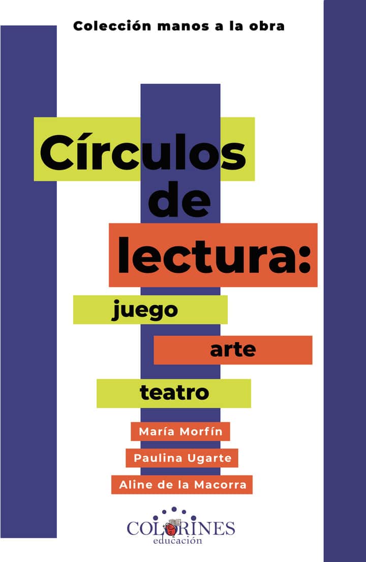 Círculos de lectura: Juego, arte y teatro