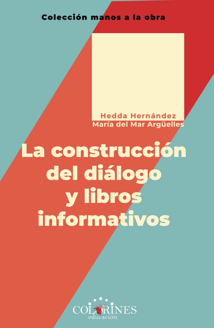 La construcción del diálogo y libros informativos