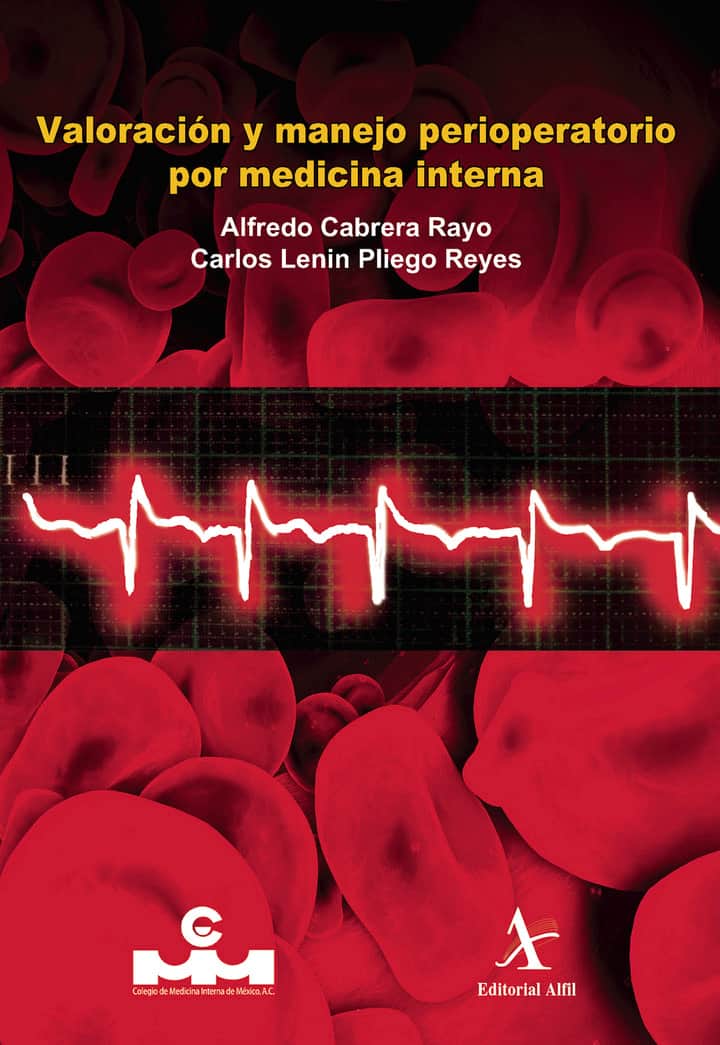 Valoración y manejo perioperatorio por medicina interna