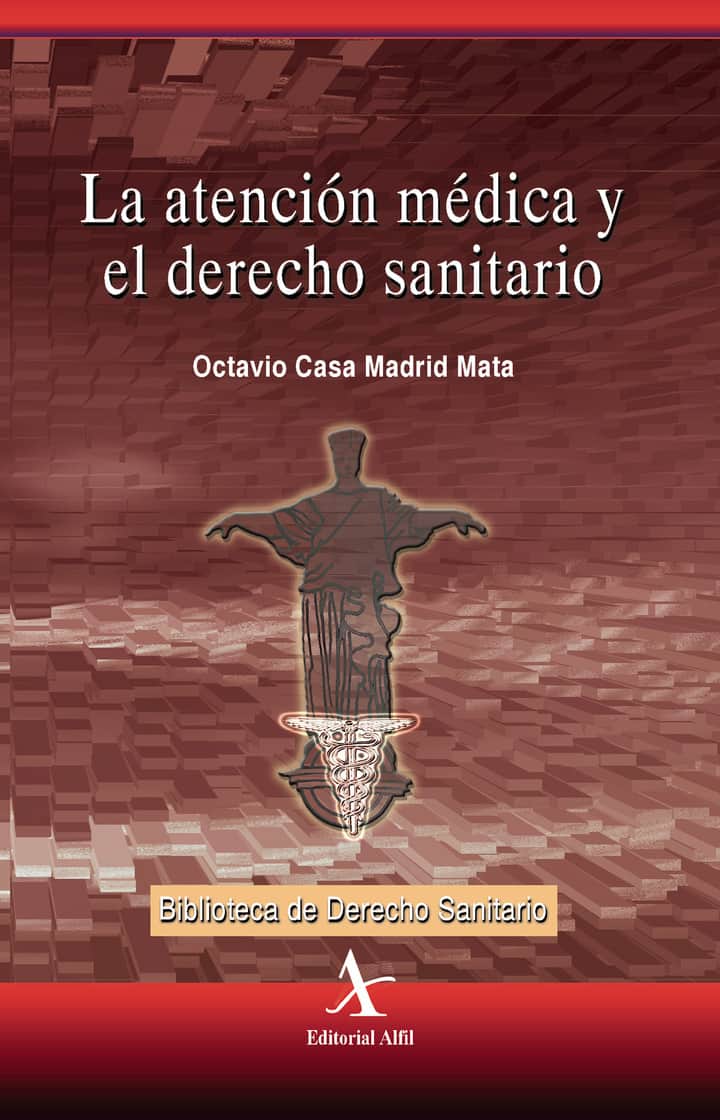 La atención médica y el derecho sanitario