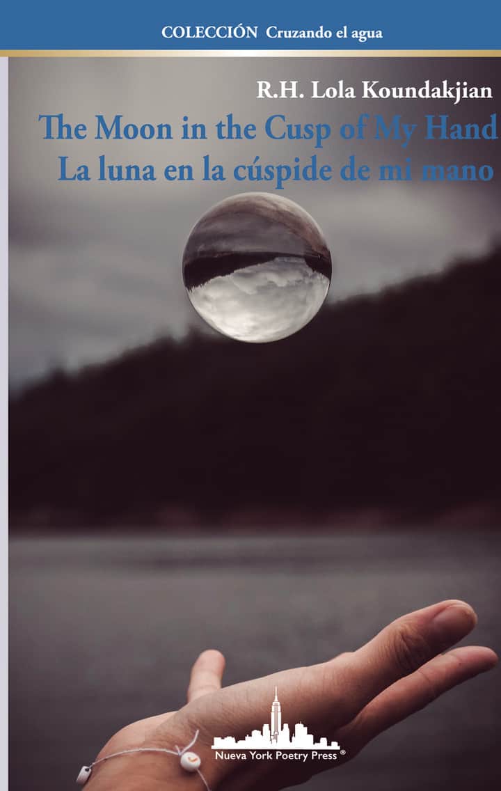 The Moon in the Cusp of My Hand