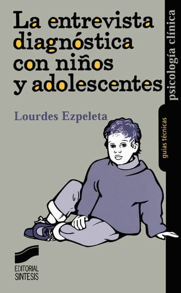 La entrevista diagnóstica con niños y adolescentes