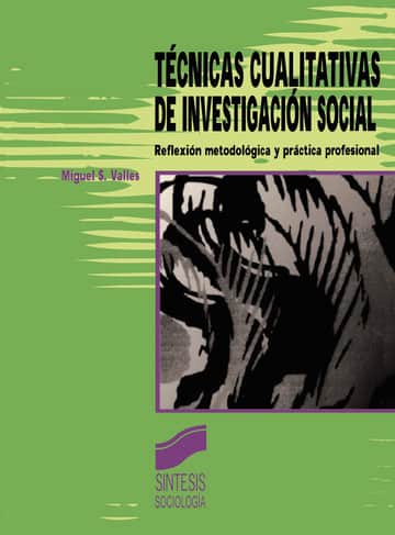 Técnicas cualitativas de investigación social