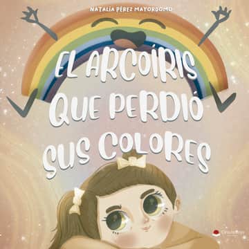 El arcoíris que perdió sus colores