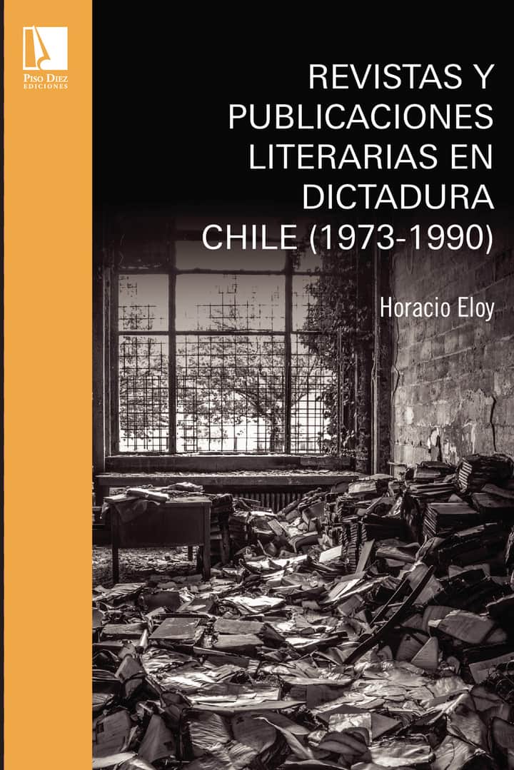 Revistas y publicaciones literarias en dictadura CHILE (1973-1990)
