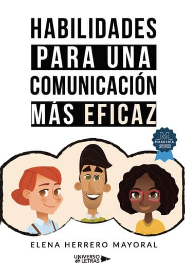 Habilidades para una comunicación más eficaz