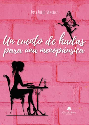 Un cuento de hadas para una menopáusica