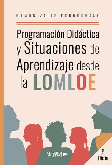 Programación Didáctica y Situaciones de Aprendizaje desde la LOMLOE