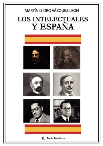 Los intelectuales y España
