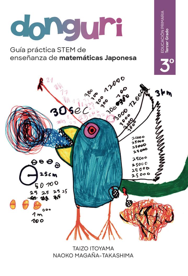 Guía práctica STEM de enseñanza de matemáticas Japonesa, DONGURI. Tercer grado de la escuela primaria