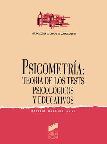Psicometría: Teoría de los tests psicológicos y educativos