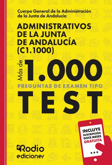 Administrativos de la Junta de Andalucía (C1.1000). Más de mil preguntas tipo test