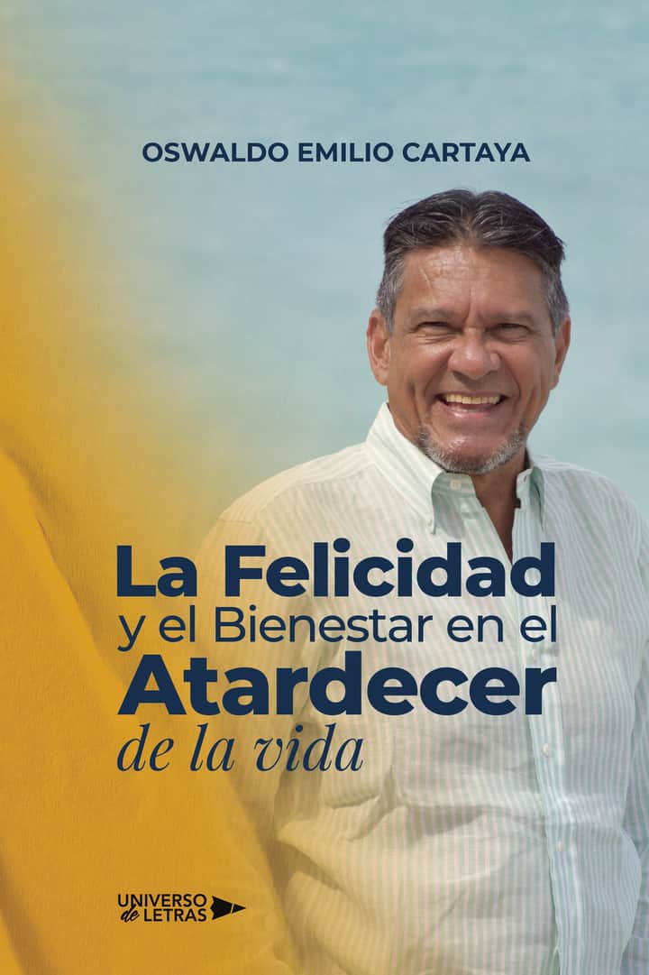 La Felicidad y el Bienestar en el Atardecer de la vida