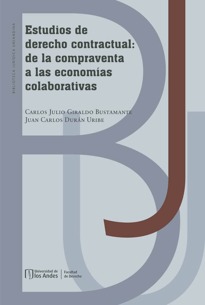 Estudios de derecho contractual: de la compraventa a las economías colaborativas