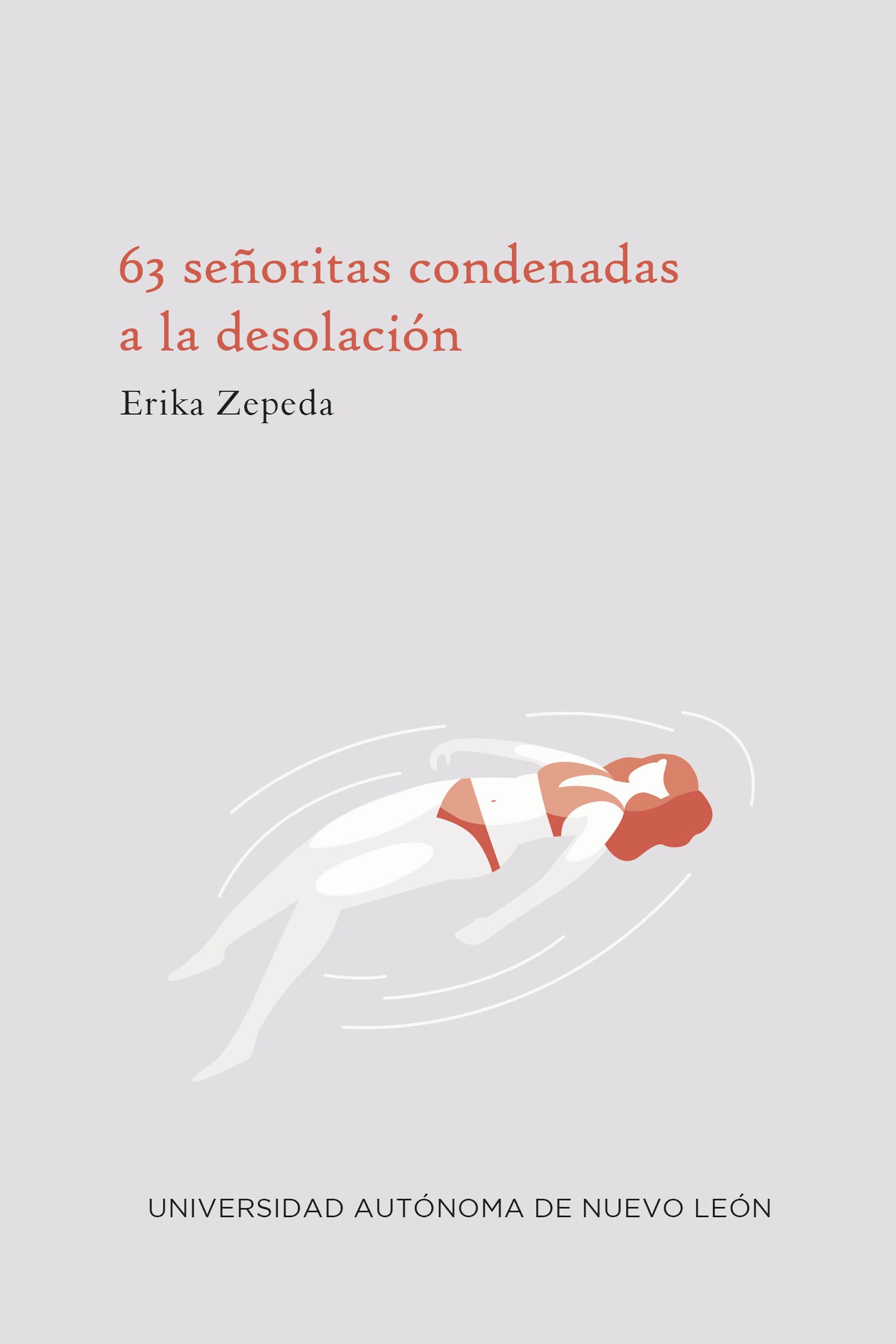 63 señoritas condenadas a la desolación