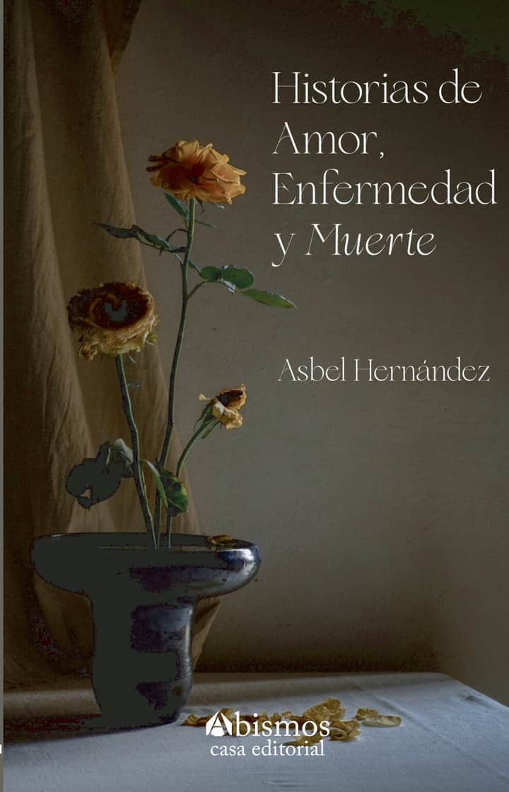 Historias de amor, enfermedad y muerte