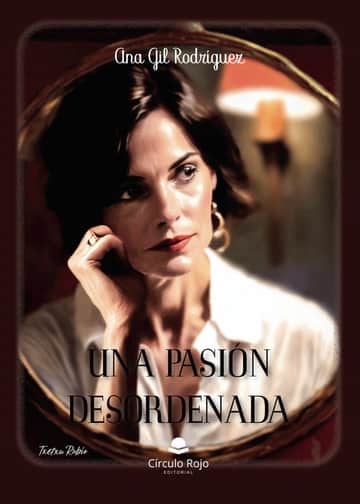 Una pasión desordenada