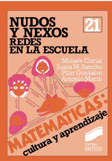 Nudos y nexos. Redes en la escuela