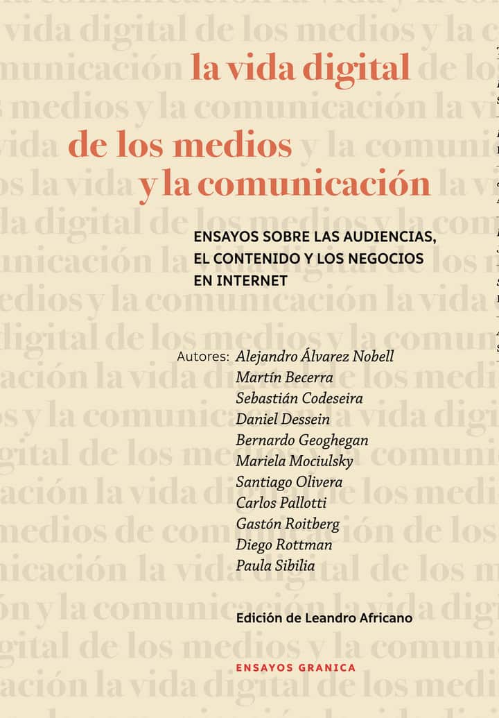 La vida digital de los medios y la comunicación