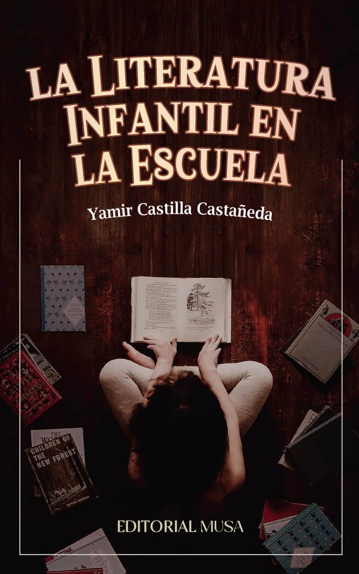 La Literatura Infantil en la Escuela