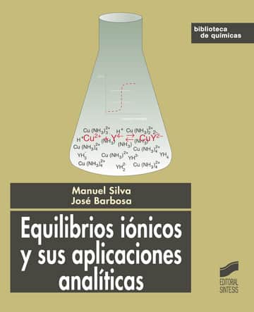 Equilibrios iónicos y sus aplicaciones analíticas