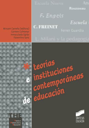 Teorías e instituciones contemporáneas de educación